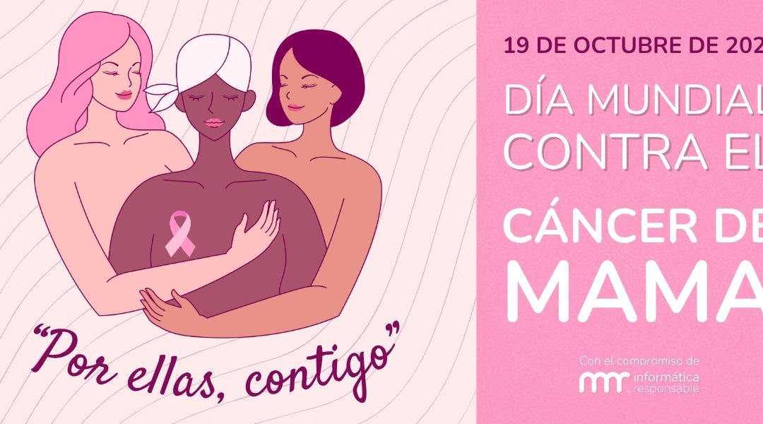 Día Internacional del Cáncer de Mama: un mensaje de esperanza de MR Informática
